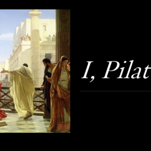 I, Pilate