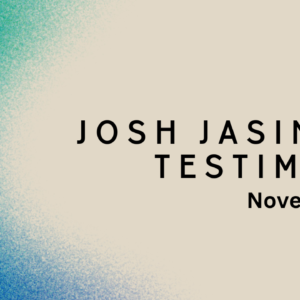 Josh Jasinski Testimony